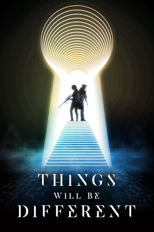 Things Will Be Different poster